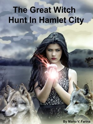 cover image of The Great Witch Hunt In Hamlet City